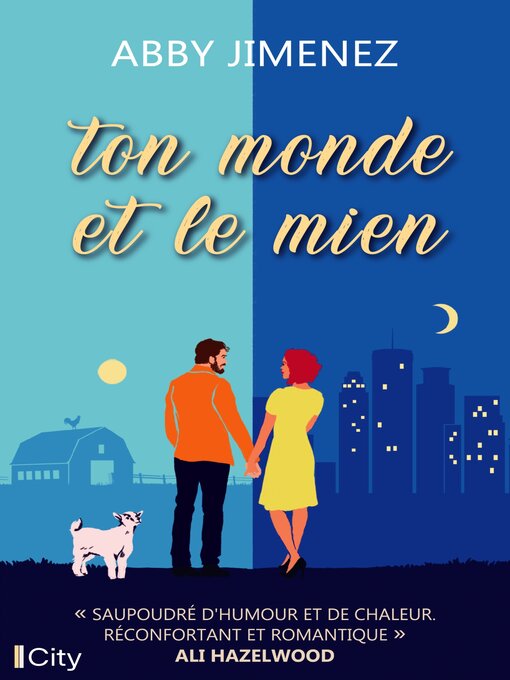 Title details for Ton monde et le mien by Abby Jimenez - Available